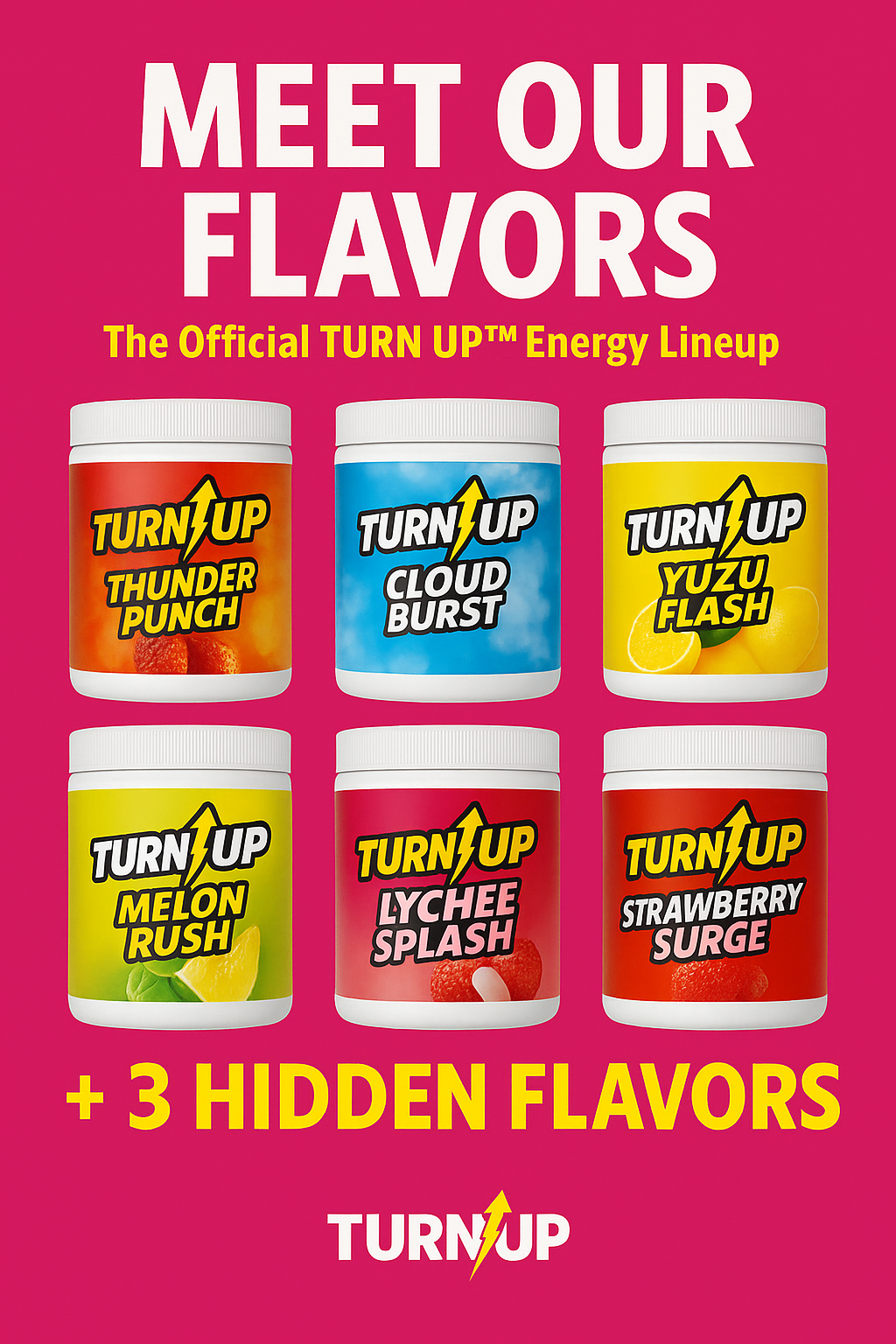 ⚡ Taste the Surge: Why We Chose These 7 Turn Up™ Flavors (And 3 Hidden Combos You Need to Try)