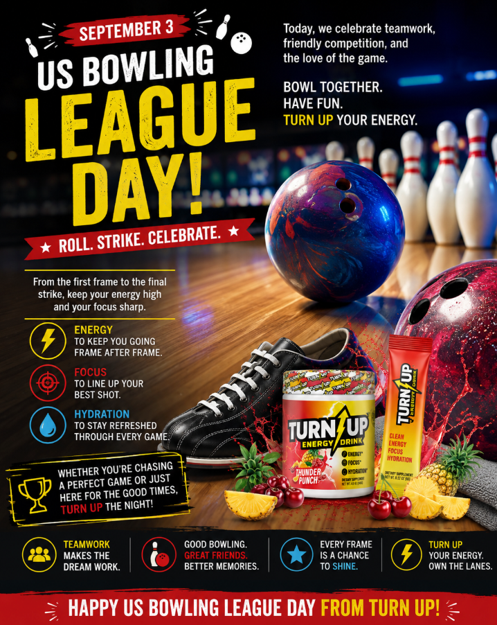 Celebrate US Bowling League Day with Turn Up! ⚡